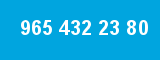 965 432 23 80 965 432 23 80
